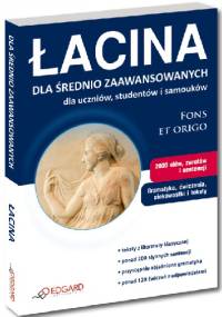 Łacina dla średnio zaawansowanych - Inga Grześczak