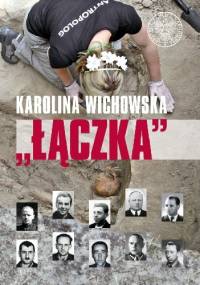 "Łączka" - Karolina Wichowska