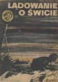 Lądowanie o świcie - Ryszard Pietrzak