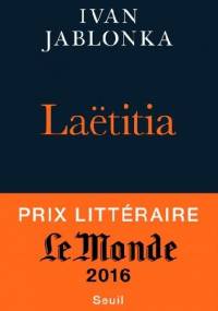 Laëtitia ou la fin des hommes - Ivan Jablonka