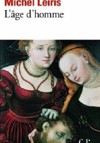 L’Âge d’homme - Michel Leiris