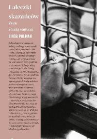 Laleczki skazańców. Życie z karą śmierci - Linda Polman