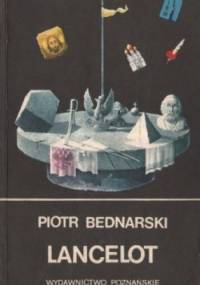 Lancelot - Piotr Bednarski