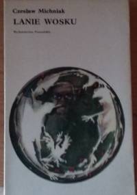 Lanie wosku - Czesław Michniak