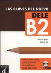 Las Claves Del Nuevo Dele B2