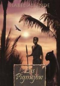 Las Pigmejów - Isabel Allende