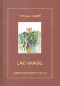 Las wokół - Andrzej Kalinin