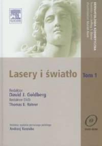Lasery i światło Tom 1 - David Goldberg, Thomas E. Rohrer