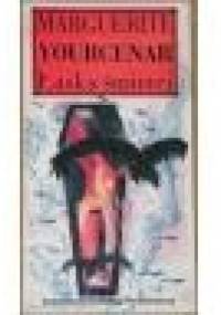 Łaska śmierci - Marguerite Yourcenar