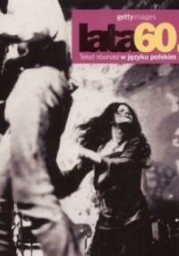 Lata 60. Gettyimages - Nicholas Yapp