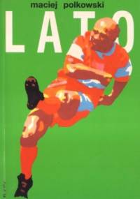 Lato - Maciej Polkowski