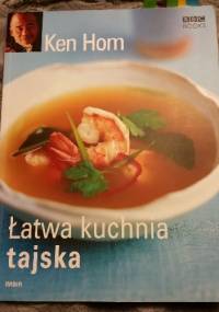 Łatwa kuchnia tajska - Ken Hom