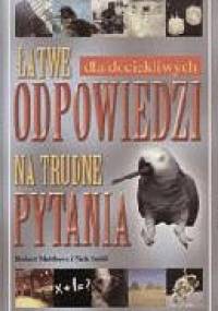 Łatwe odpowiedzi na trudne pytania - Robert Matthews
