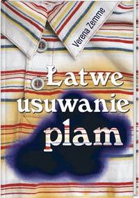 Łatwe usuwanie plam - Verena Zemme