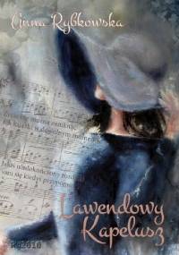 Lawendowy kapelusz - Anna Rybkowska