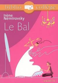 Le bal - Irène Némirovsky