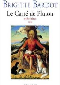 Le carre de Pluton: Memoires