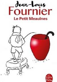 Le Petit Meaulnes - Jean-Louis Fournier