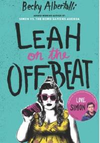 Leah on the Offbeat - Becky Albertalli