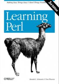 Learning Perl. 3rd Edition - Randal L. Schwartz, Tom Phoenix