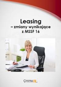 Leasing - zmiany wynikające z MSSF 16 - Katarzyna Szaruga