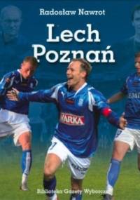 Lech Poznań - Radosław Nawrot