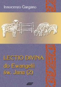 Lectio Divina do Ewangelii św. Jana - TOM 7 - Innocenzo Gargano OSB Cam