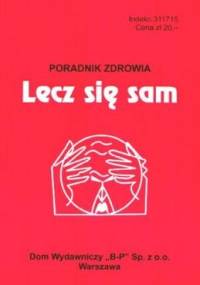 Lecz się sam - poradnik zdrowia - Zbigniew Krzyżanowski
