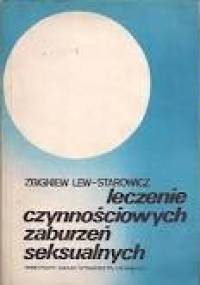 Leczenie czynnościowych zaburzeń seksualnych - Zbigniew Lew-Starowicz