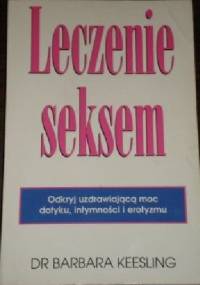 Leczenie seksem - Barbara Keesling