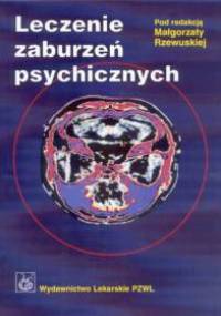 Leczenie zaburzeń psychicznych - Małgorzata Rzewuska