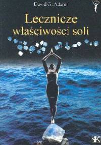 Lecznicze właściwości soli - David G. Adams