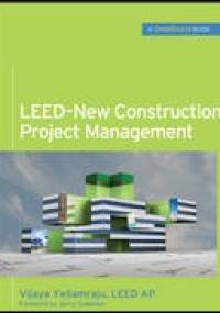 LEED - New Construction Project Management - Vijaya Yellamraju