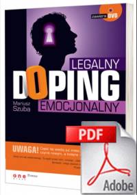 Legalny doping emocjonalny. eBook - Mariusz Szuba