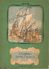 Legenda o Janie z Kolna - Wanda Wasilewska