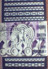 Legenda o świętym pijaku i inne opowiadania - Joseph Roth