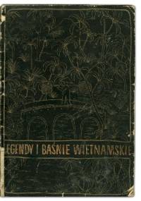 Legendy i baśnie wietnamskie - Jerzy Śliziński