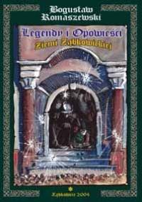 Legendy i opowieści Ziemi Ząbkowickiej - Bogusław Romaszewski
