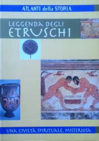 Leggenda degli Etruschi - Marcella Vasconi