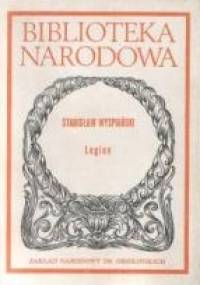 Legion - Stanisław Wyspiański