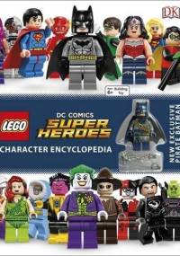 Lego DC Comics Character Encyclopedia - Cavan Scott, Simon Hugo