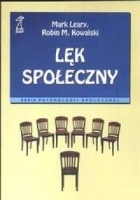 Lęk społeczny - Mark Leary, Robin M. Kowalski