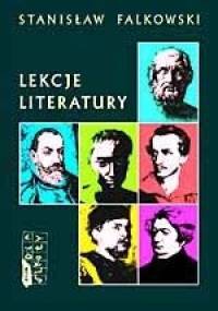 Lekcje literatury - Stanisław Falkowski