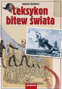 Leksykon bitew świata - Zygmunt Ryniewicz