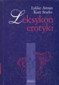 Leksykon erotyki - Kurt Starke, Lykke Aresin