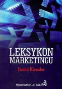 Leksykon marketingu - Iwona Kienzler