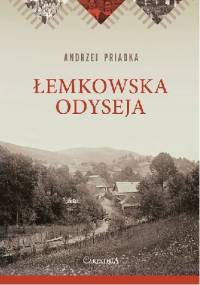 Łemkowska odyseja - Andrzej Priadka