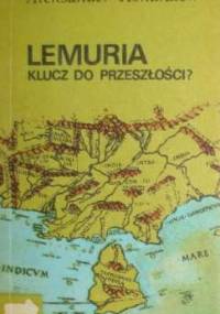 Lemuria. Klucz do przeszłości? - Aleksander Kondratow