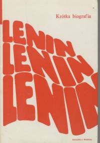 Lenin. Krótka biografia