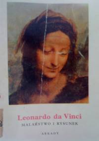 Leonardo da Vinci Malarstwo i rysunek - Antonina Vallentin